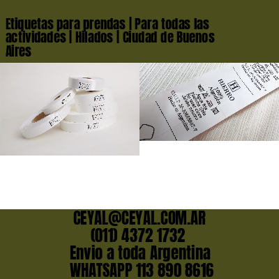 Etiquetas para prendas | Para todas las actividades | Hilados | Ciudad de Buenos Aires