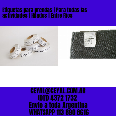 Etiquetas para prendas | Para todas las actividades | Hilados | Entre Rios