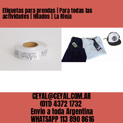 Etiquetas para prendas | Para todas las actividades | Hilados | La Rioja