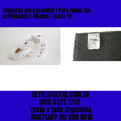 Etiquetas para prendas | Para todas las actividades | Hilados | Santa Fe
