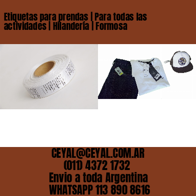Etiquetas para prendas | Para todas las actividades | Hilandería | Formosa