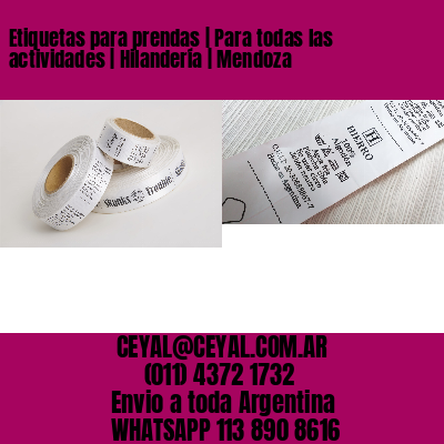 Etiquetas para prendas | Para todas las actividades | Hilandería | Mendoza