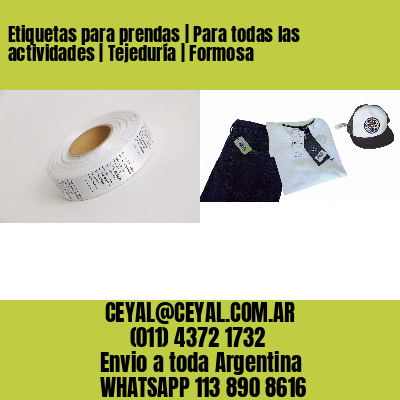 Etiquetas para prendas | Para todas las actividades | Tejeduría | Formosa