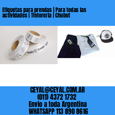 Etiquetas para prendas | Para todas las actividades | Tintoreria | Chubut