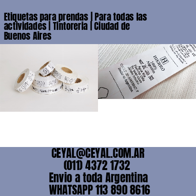 Etiquetas para prendas | Para todas las actividades | Tintoreria | Ciudad de Buenos Aires