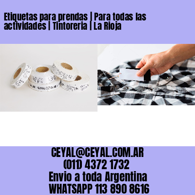 Etiquetas para prendas | Para todas las actividades | Tintoreria | La Rioja