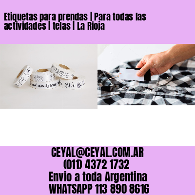 Etiquetas para prendas | Para todas las actividades | telas | La Rioja