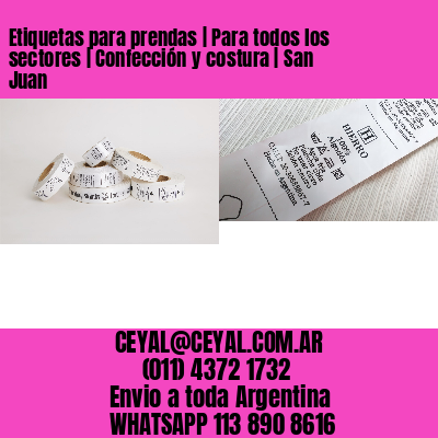 Etiquetas para prendas | Para todos los sectores | Confección y costura | San Juan