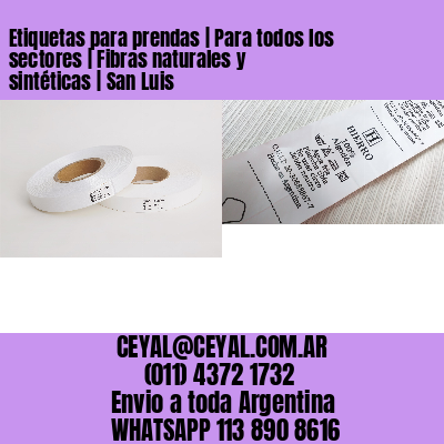 Etiquetas para prendas | Para todos los sectores | Fibras naturales y sintéticas | San Luis