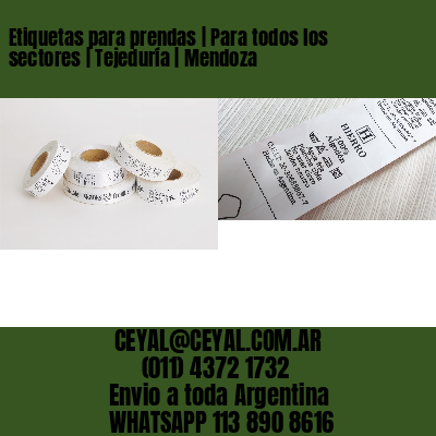 Etiquetas para prendas | Para todos los sectores | Tejeduría | Mendoza