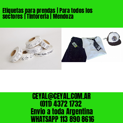Etiquetas para prendas | Para todos los sectores | Tintoreria | Mendoza