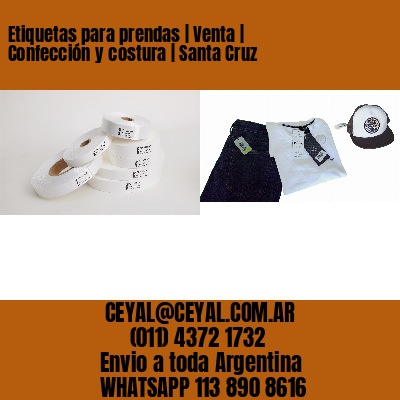 Etiquetas para prendas | Venta | Confección y costura | Santa Cruz