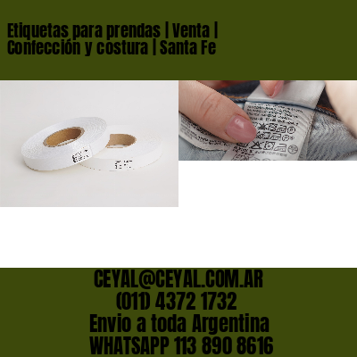 Etiquetas para prendas | Venta | Confección y costura | Santa Fe