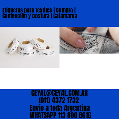 Etiquetas para textiles | Compra | Confección y costura | Catamarca