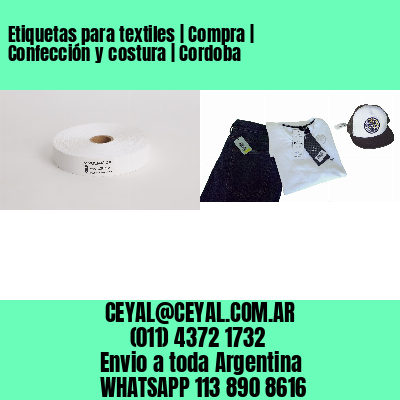 Etiquetas para textiles | Compra | Confección y costura | Cordoba