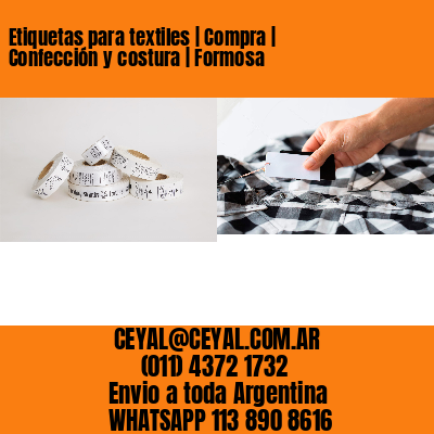 Etiquetas para textiles | Compra | Confección y costura | Formosa