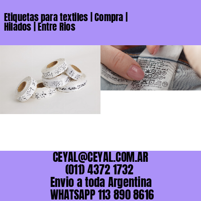 Etiquetas para textiles | Compra | Hilados | Entre Rios