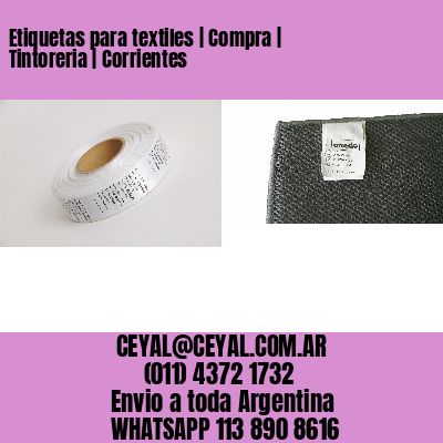 Etiquetas para textiles | Compra | Tintoreria | Corrientes