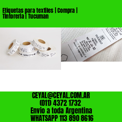 Etiquetas para textiles | Compra | Tintoreria | Tucuman