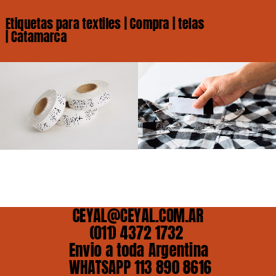 Etiquetas para textiles | Compra | telas | Catamarca