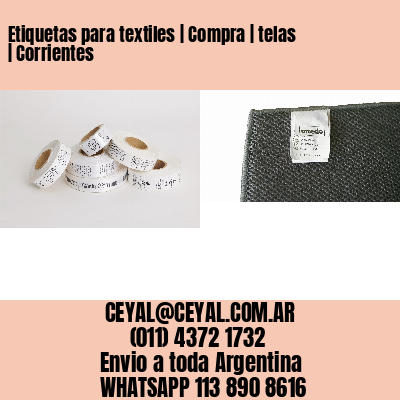 Etiquetas para textiles | Compra | telas | Corrientes