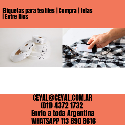 Etiquetas para textiles | Compra | telas | Entre Rios