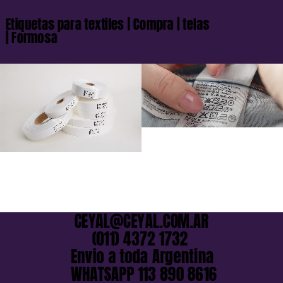 Etiquetas para textiles | Compra | telas | Formosa