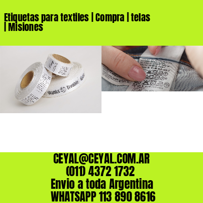 Etiquetas para textiles | Compra | telas | Misiones