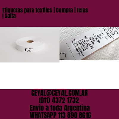 Etiquetas para textiles | Compra | telas | Salta