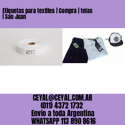 Etiquetas para textiles | Compra | telas | San Juan