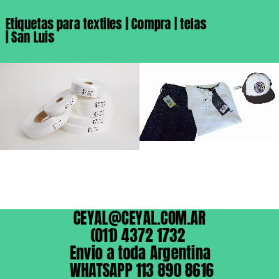 Etiquetas para textiles | Compra | telas | San Luis