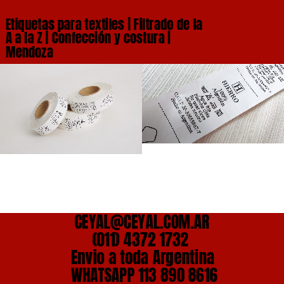 Etiquetas para textiles | Filtrado de la A a la Z | Confección y costura | Mendoza