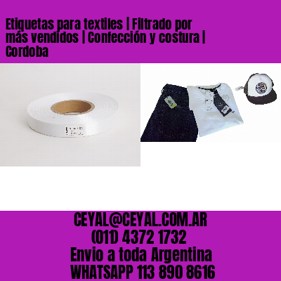Etiquetas para textiles | Filtrado por más vendidos | Confección y costura | Cordoba