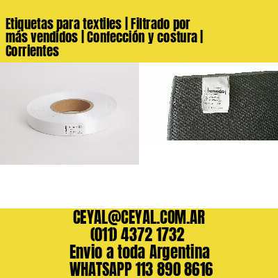 Etiquetas para textiles | Filtrado por más vendidos | Confección y costura | Corrientes