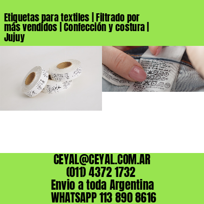 Etiquetas para textiles | Filtrado por más vendidos | Confección y costura | Jujuy