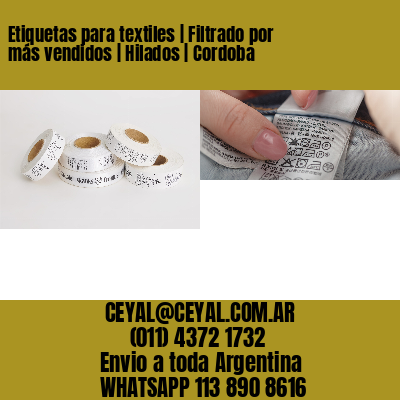 Etiquetas para textiles | Filtrado por más vendidos | Hilados | Cordoba