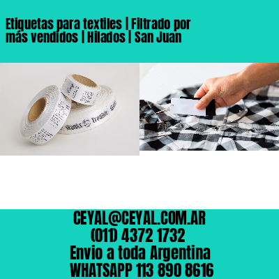 Etiquetas para textiles | Filtrado por más vendidos | Hilados | San Juan