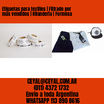 Etiquetas para textiles | Filtrado por más vendidos | Hilandería | Formosa