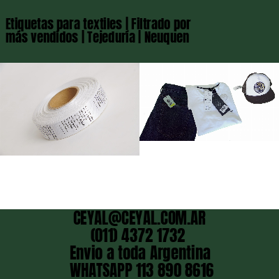 Etiquetas para textiles | Filtrado por más vendidos | Tejeduría | Neuquen