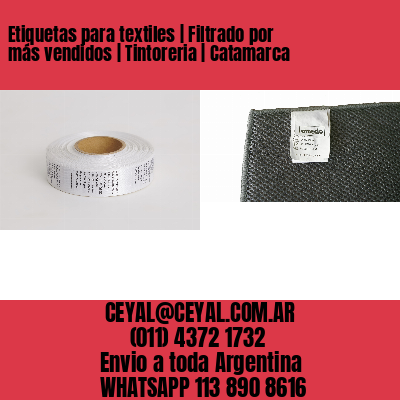 Etiquetas para textiles | Filtrado por más vendidos | Tintoreria | Catamarca