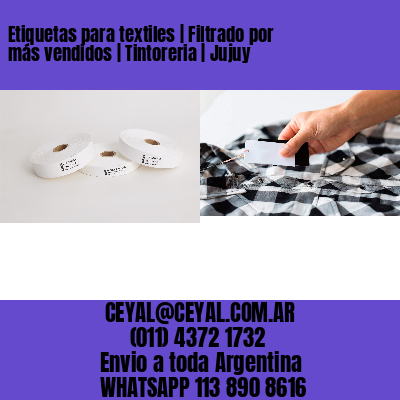 Etiquetas para textiles | Filtrado por más vendidos | Tintoreria | Jujuy