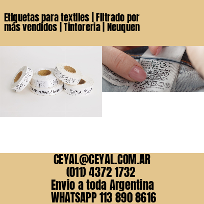Etiquetas para textiles | Filtrado por más vendidos | Tintoreria | Neuquen