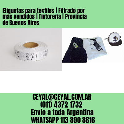 Etiquetas para textiles | Filtrado por más vendidos | Tintoreria | Provincia de Buenos Aires