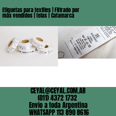 Etiquetas para textiles | Filtrado por más vendidos | telas | Catamarca
