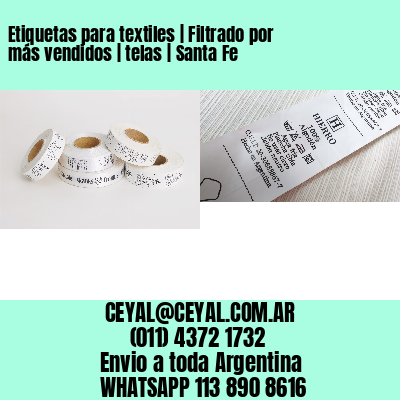 Etiquetas para textiles | Filtrado por más vendidos | telas | Santa Fe