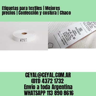 Etiquetas para textiles | Mejores precios | Confección y costura | Chaco