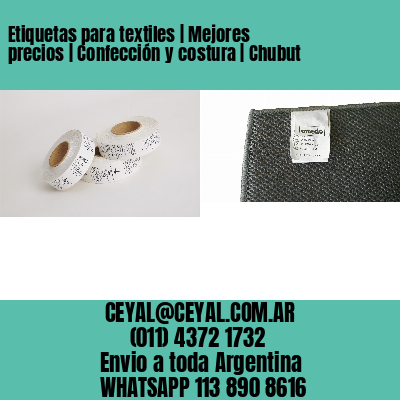 Etiquetas para textiles | Mejores precios | Confección y costura | Chubut