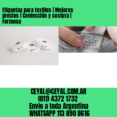 Etiquetas para textiles | Mejores precios | Confección y costura | Formosa