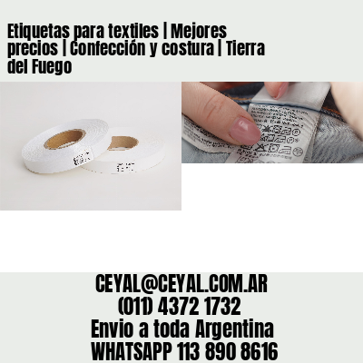 Etiquetas para textiles | Mejores precios | Confección y costura | Tierra del Fuego