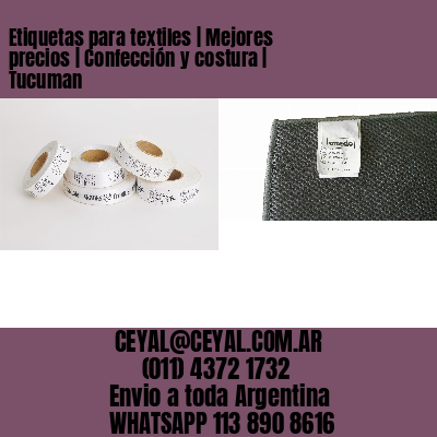 Etiquetas para textiles | Mejores precios | Confección y costura | Tucuman